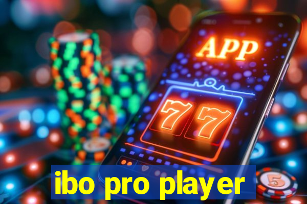 ibo pro player